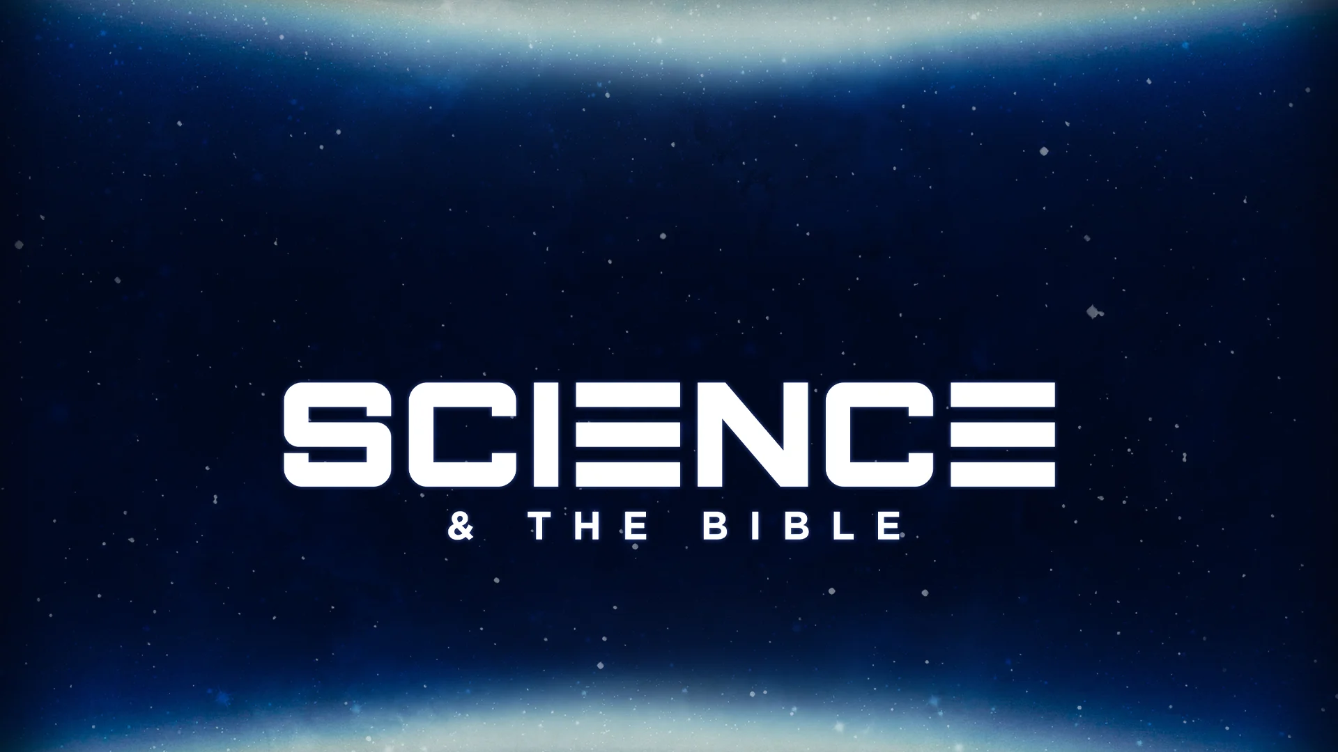 Science and the Bible HD Title Slide.jpg