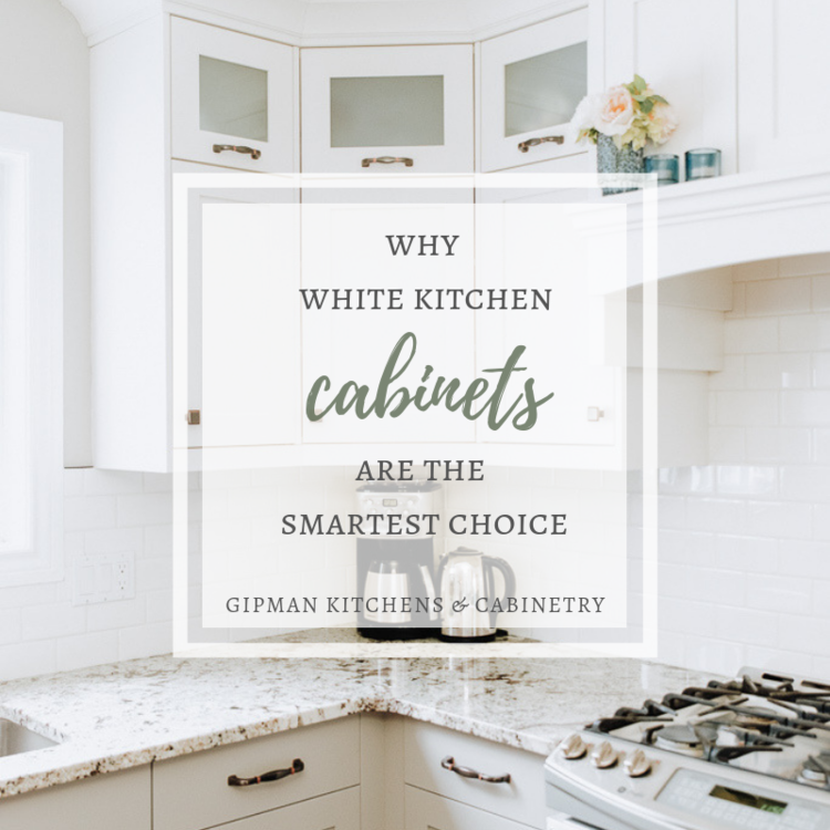 Why White Kitchen Cabinets Are The Smartest Choice Gipman Kitchens