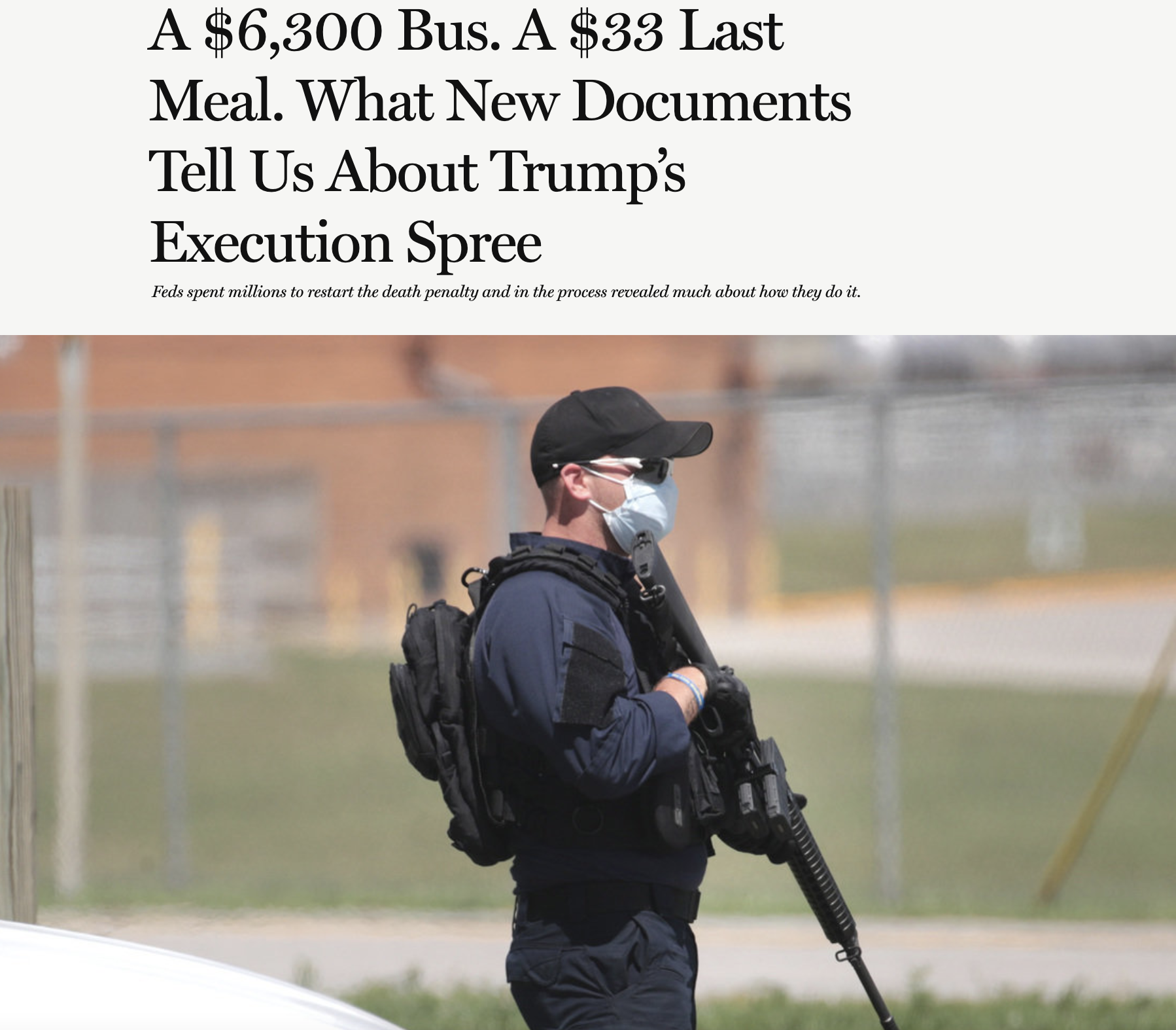 A $6,300 Bus. A $33 Last Meal. What New Documents Tell Us About Trump's Execution Spree
