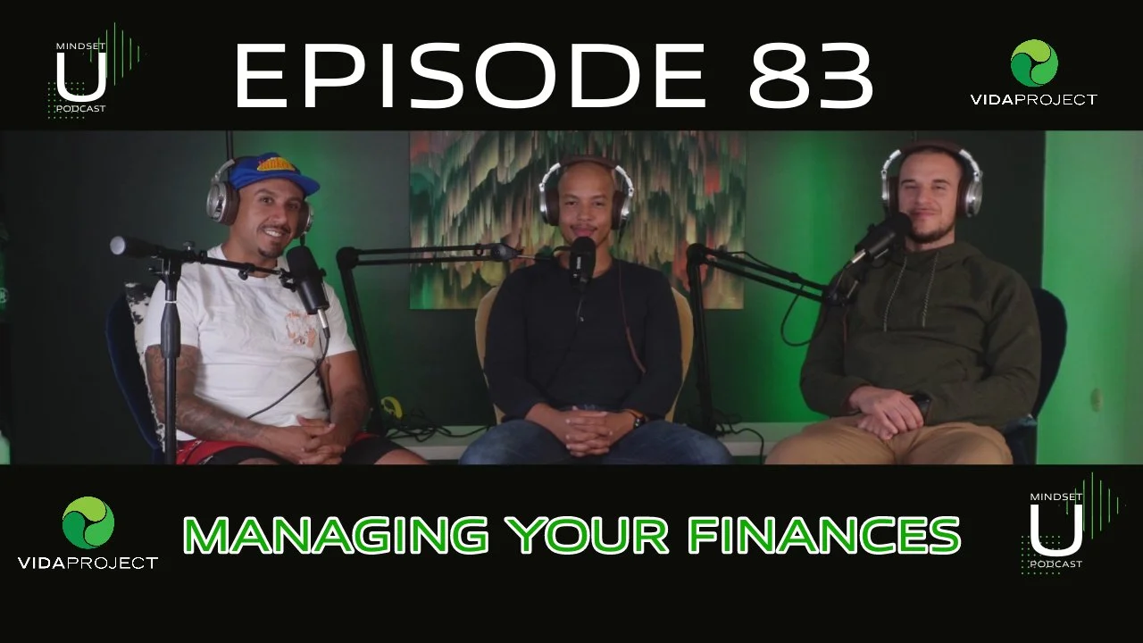 Mindset U Ep 83: Finances