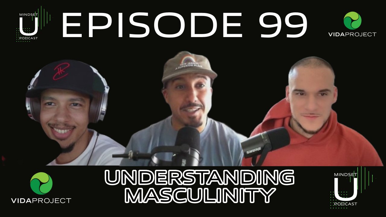 Mindset U: Understanding Masculinity