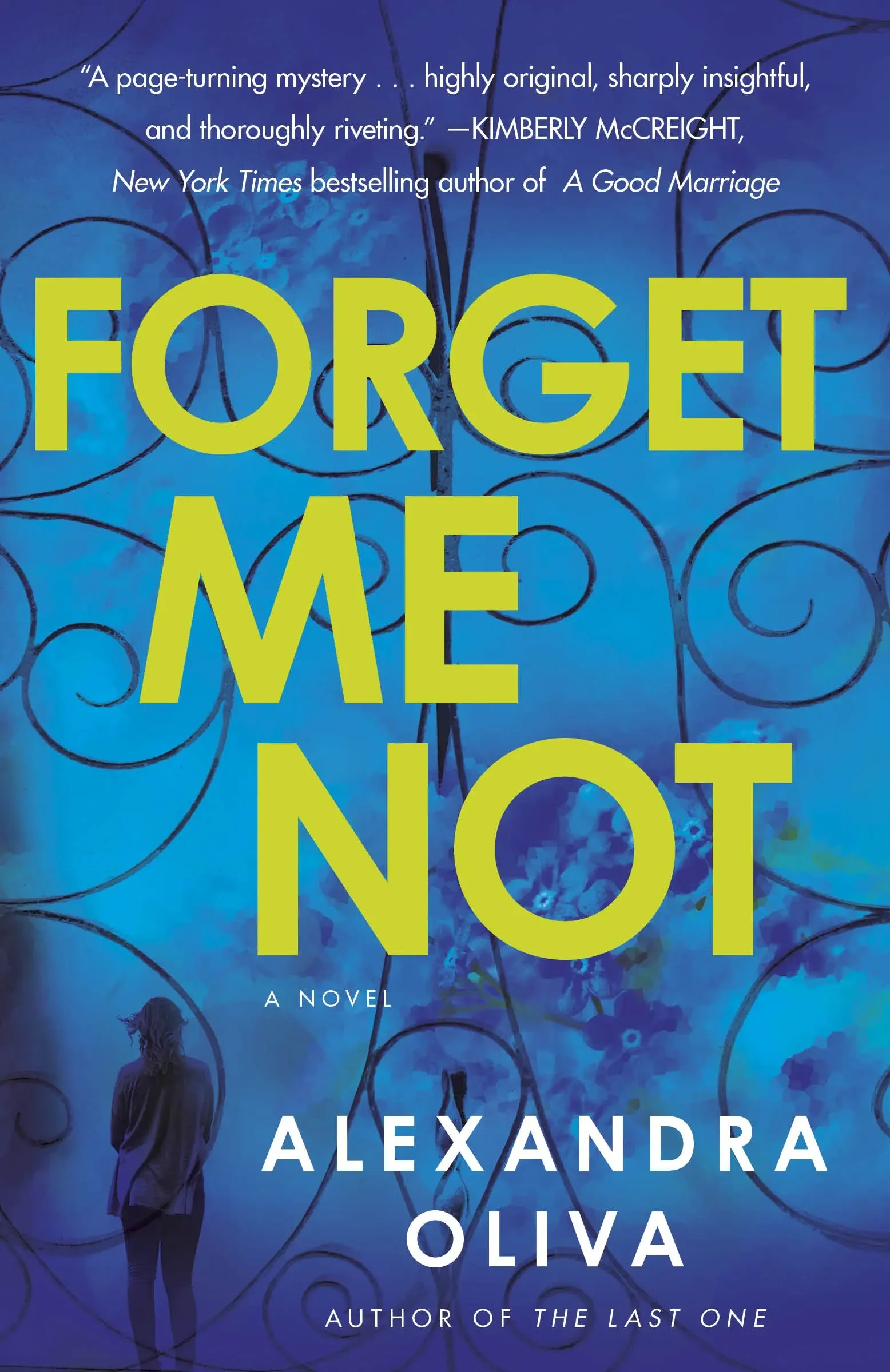 Paperback cover of Alexandra Oliva's FORGET ME NOW featuring a woman's silhouette against a blue background with swirling black lines.