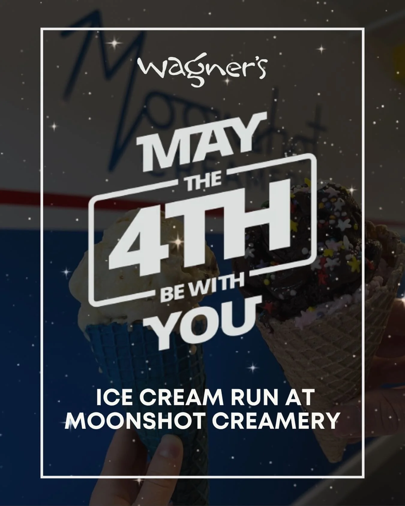 🍦✨ May the 4th Be With You ✨🍦

Run, walk, or Jedi jog your way to FREE ice cream at Moonshot Creamery

🗓 May 4 | 5:30 PM
📍 Starts and ends at @moonshotcreamery 
🏃&zwj;♂️ 1 or 3 mile &ldquo;missions&rdquo;
🌌 Star Wars / galaxy costumes = prizes
