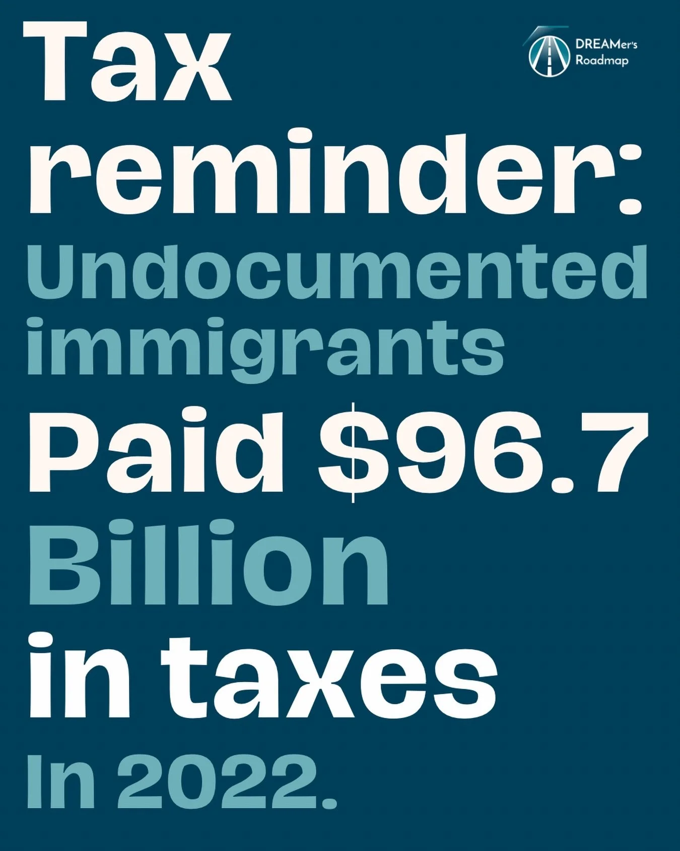 Today is Tax Day.
And still, we have to say this out loud:

Undocumented immigrants do pay taxes!!!

According to a 2022 estimate by ITEP, undocumented immigrants contributed $96.7 billion in federal, state, and local taxes.

Not because they&rsquo;r