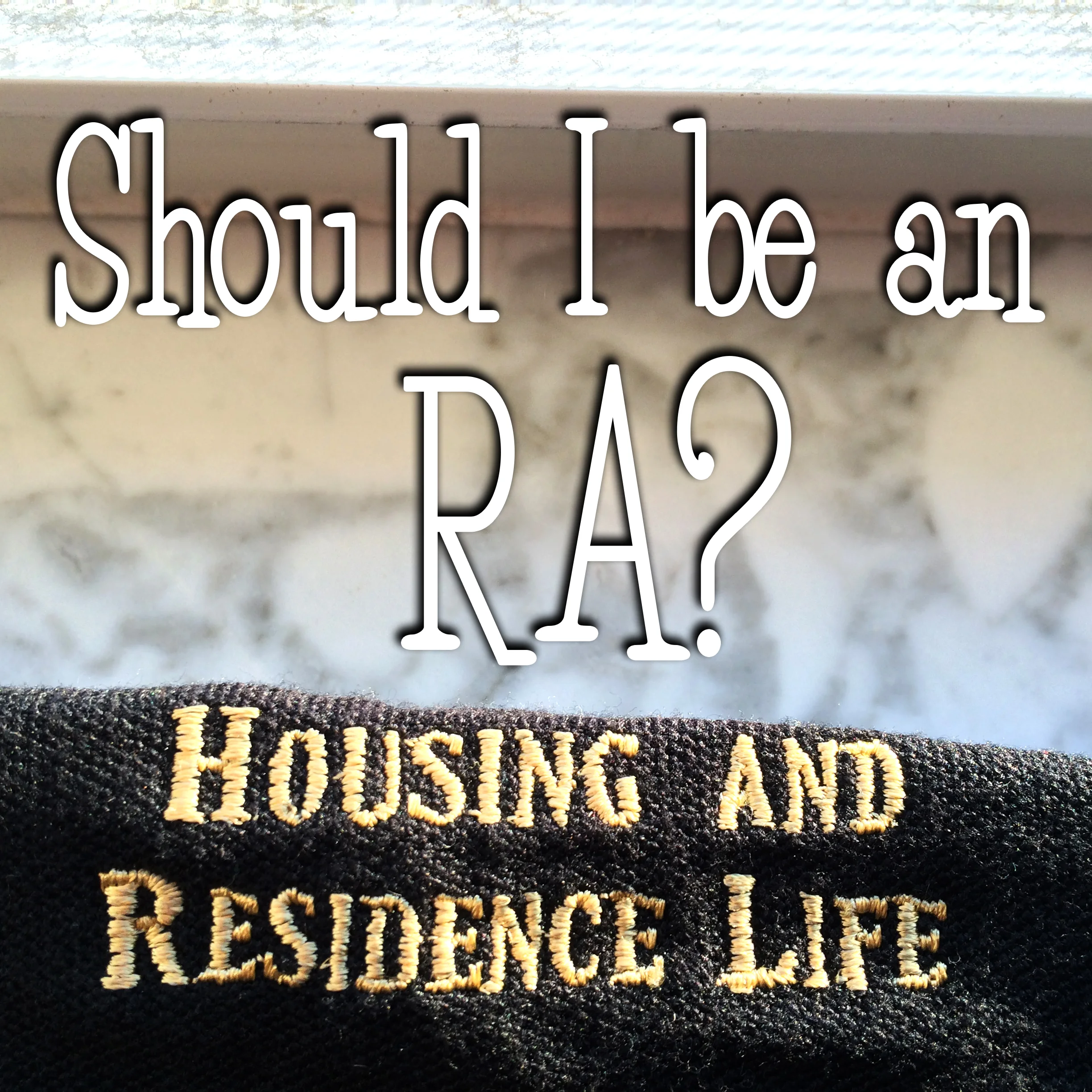 Life as a Resident Assistant