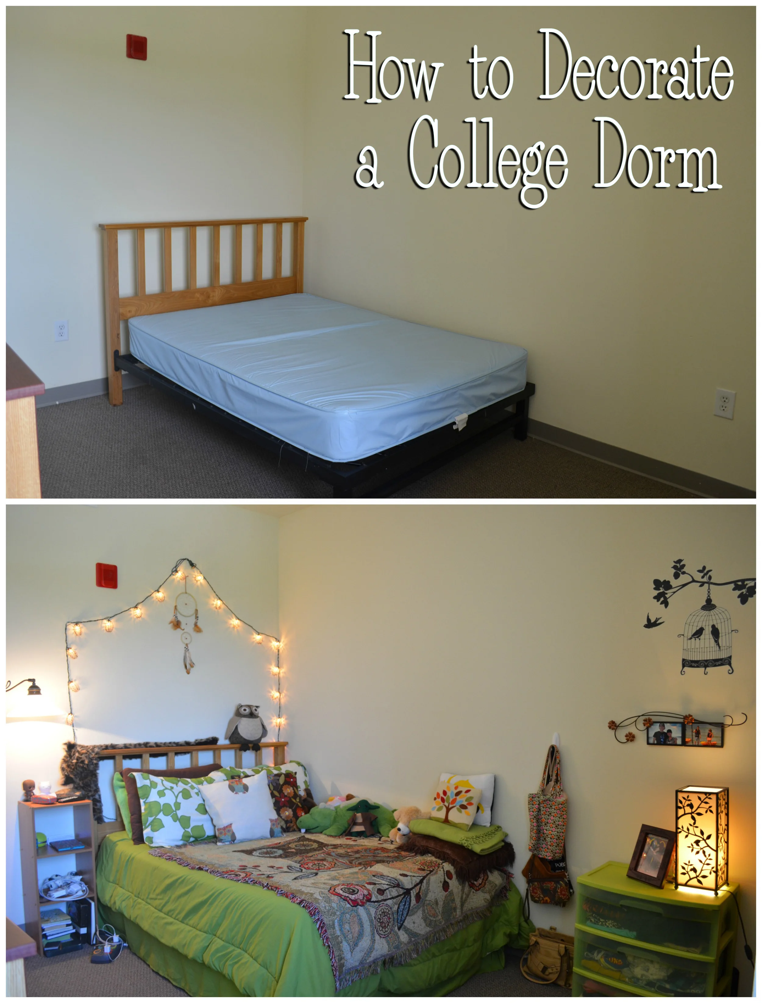Before and After of my dorm senior year