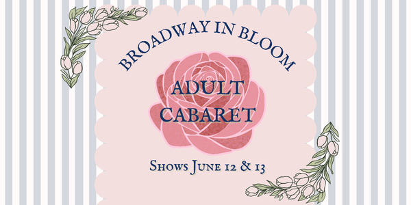 Copy of Broadway in Bloom (600 x 300 px) (1).png