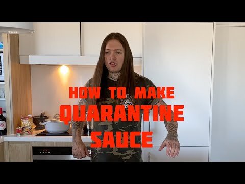 How To Make Quarantine Sauce