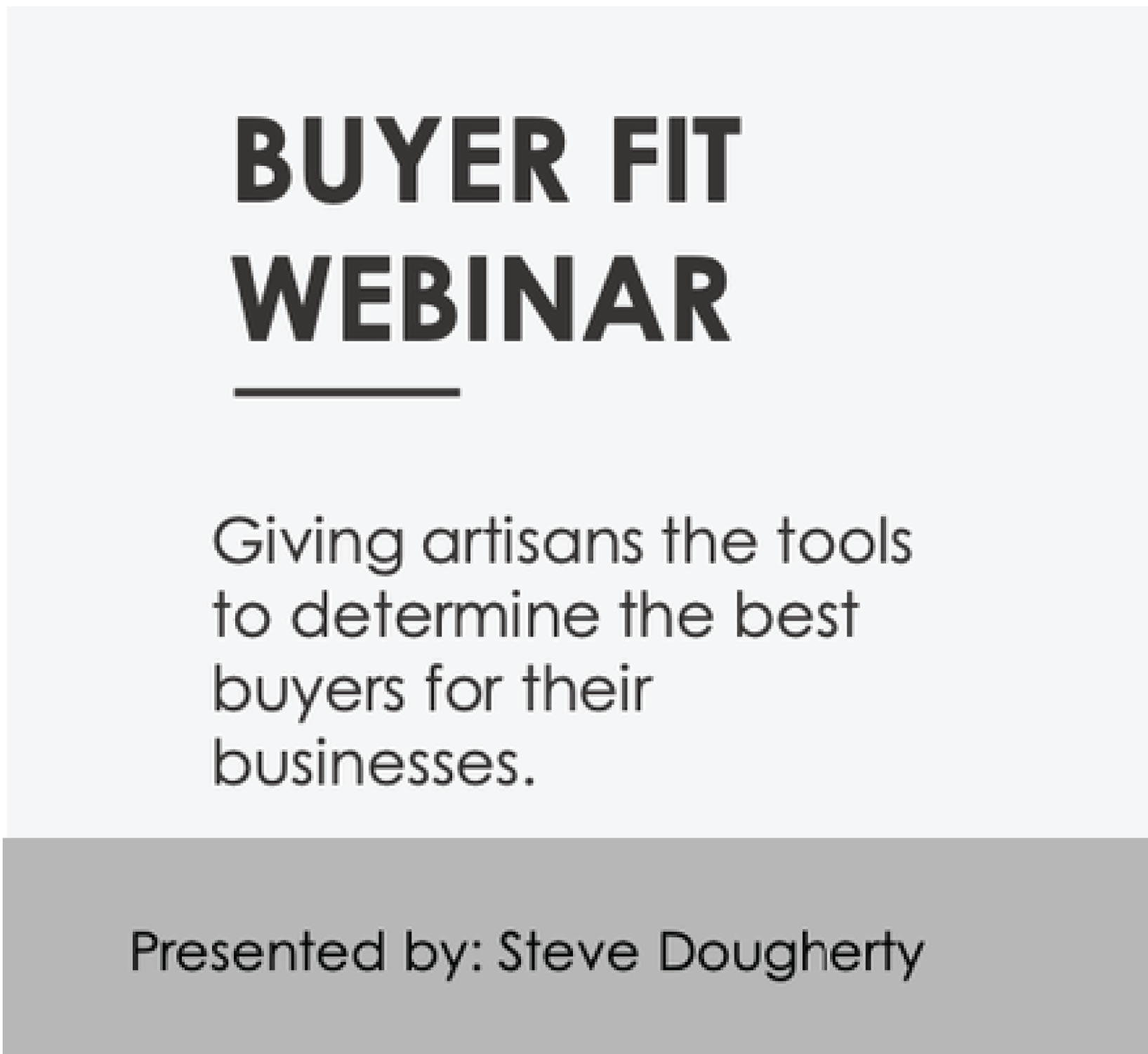Buyer Fit Webinar with Steve Dougherty