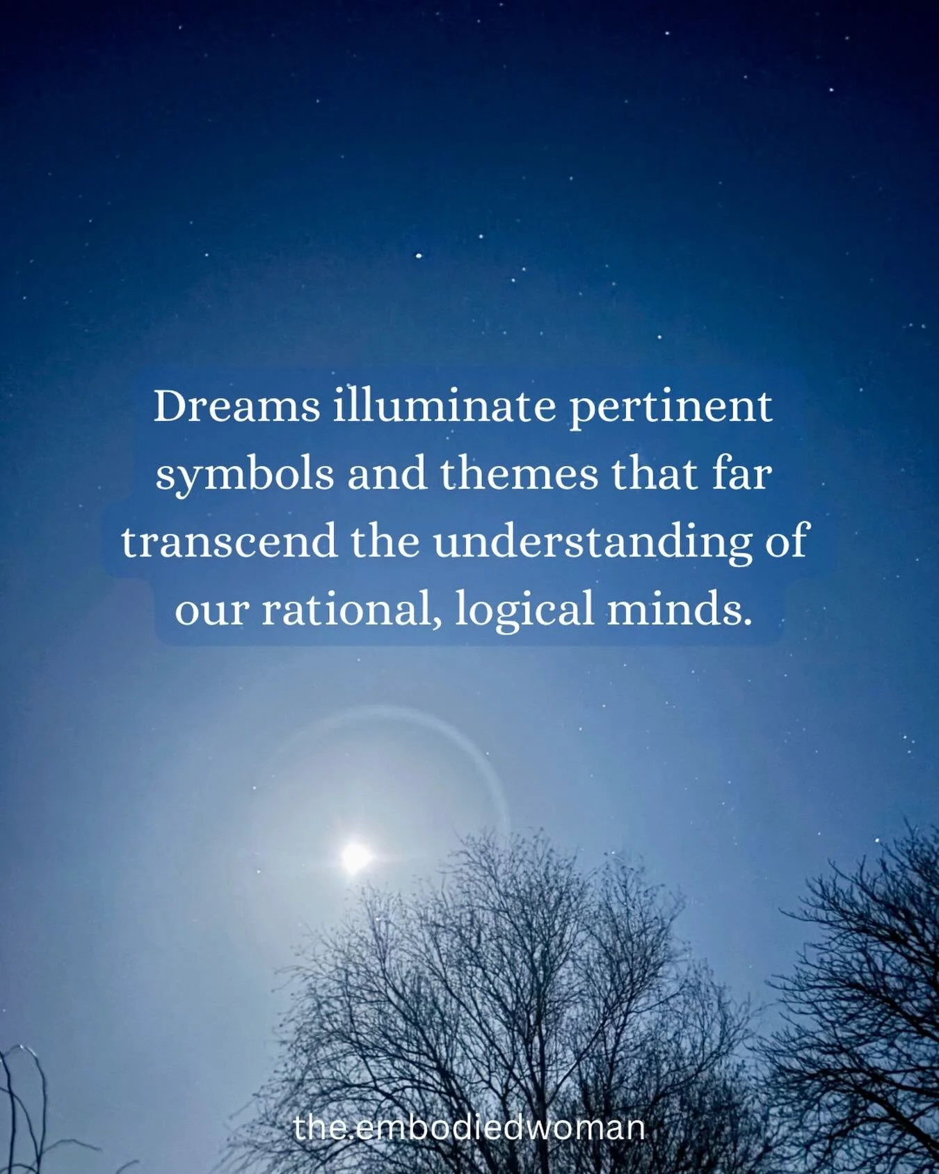 This week I asked a client if she remembered any recent dreams that might help shed light on her current situation. 

After she shared her dream, she recalled feeling despondent upon waking, her mind had quickly assumed the dream was criticising and 