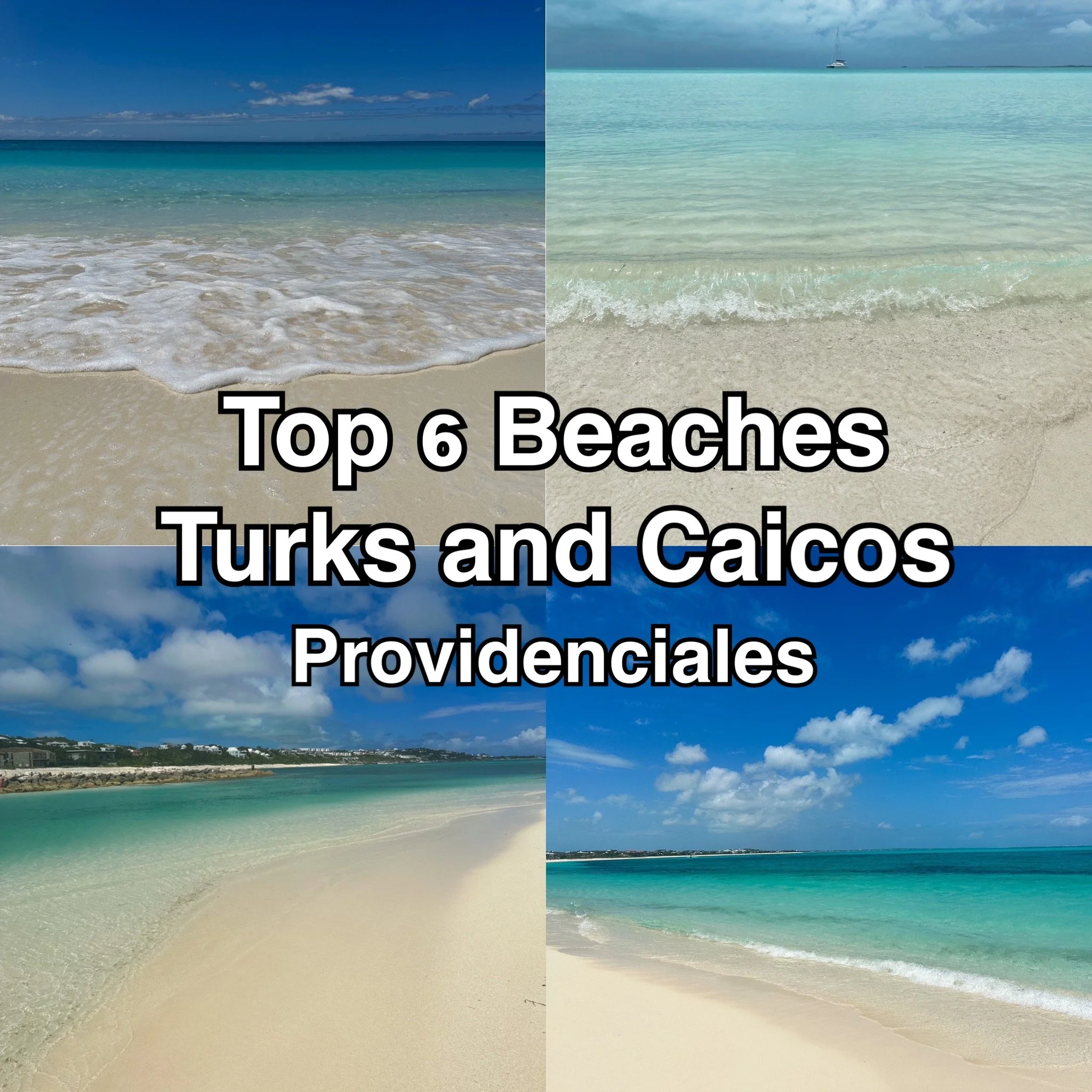 Best Beaches in Turks and Caicos - Providenciales