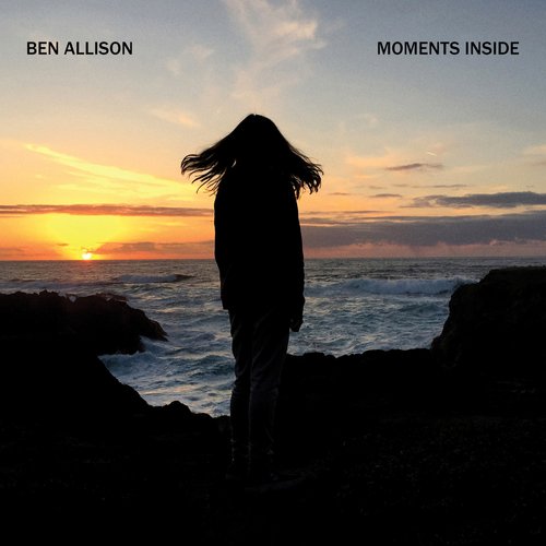 Ben Allison-Moments Inside_Cover 3000.jpg
