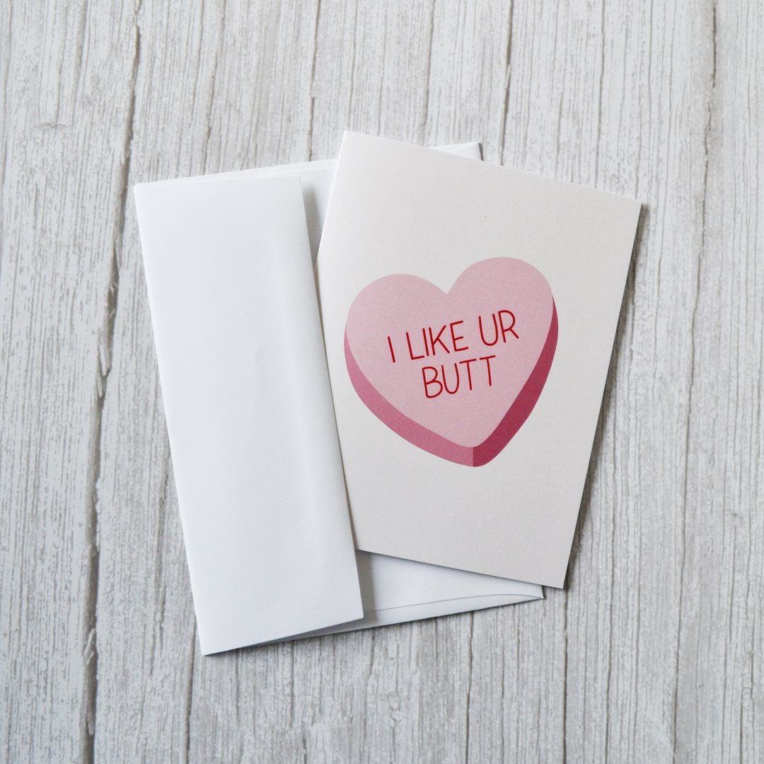 Maggie_Butler_Designs_I_Like_Ur_Butt_Candy_Heart_Valentines_Day_Greeting_Card_Pink_03.jpg