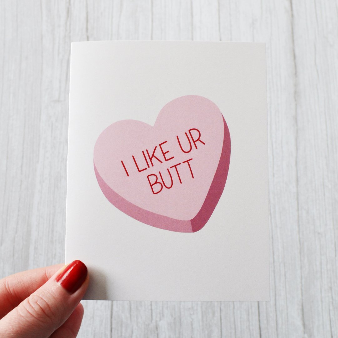 Maggie_Butler_Designs_I_Like_Ur_Butt_Candy_Heart_Valentines_Day_Greeting_Card_Pink_02.jpg