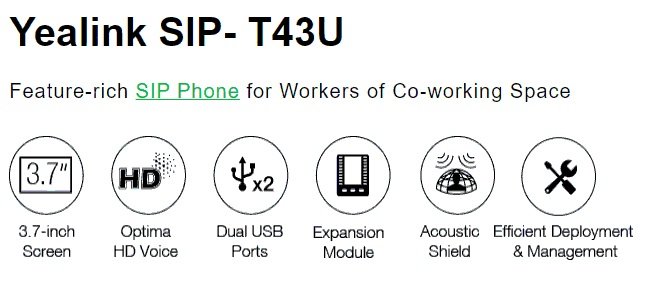 T43U Yealink HD Voice - Dual Usb ports - expansion module - acoustic shield - multi site deployment.png