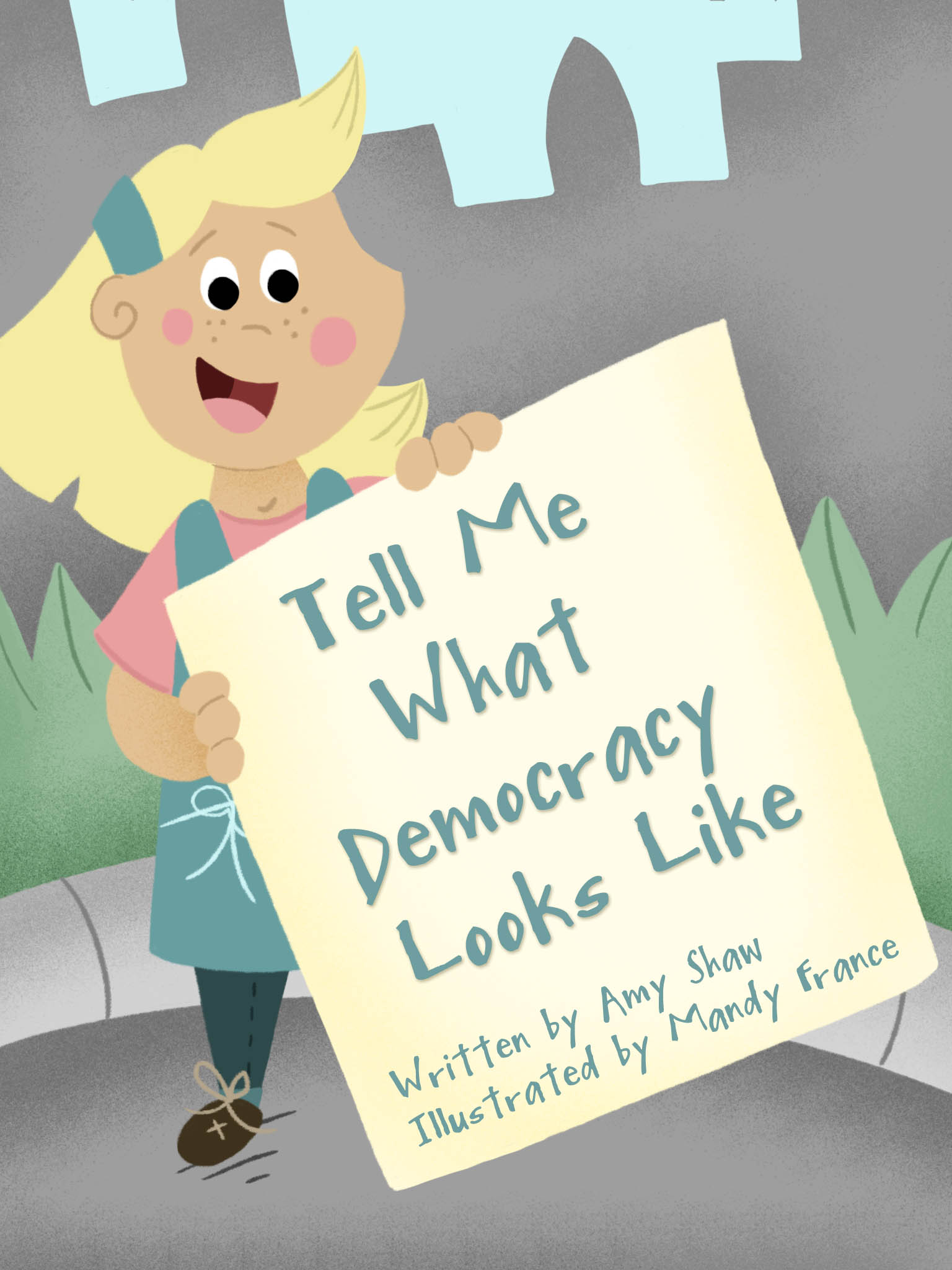Tell Me What Democracy Look Like