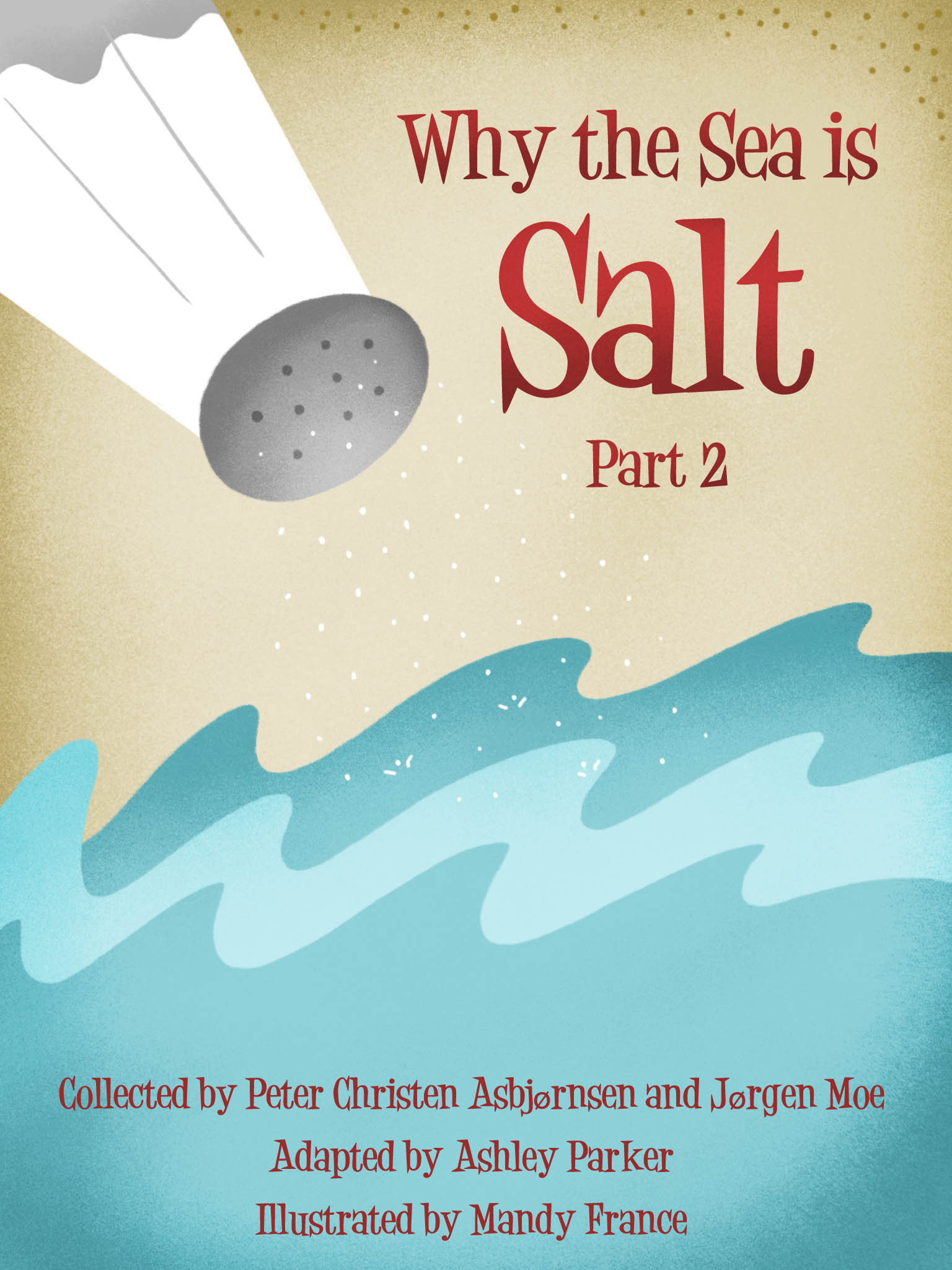 Why the Sea is Salt Part 2