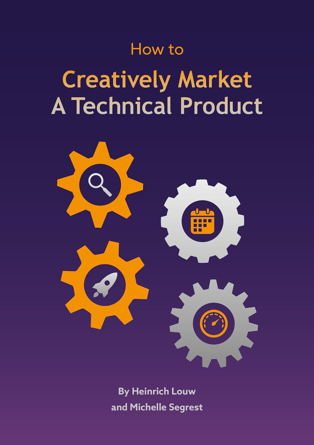 How to Creatively Market a Technical Product COVER lowres.jpg