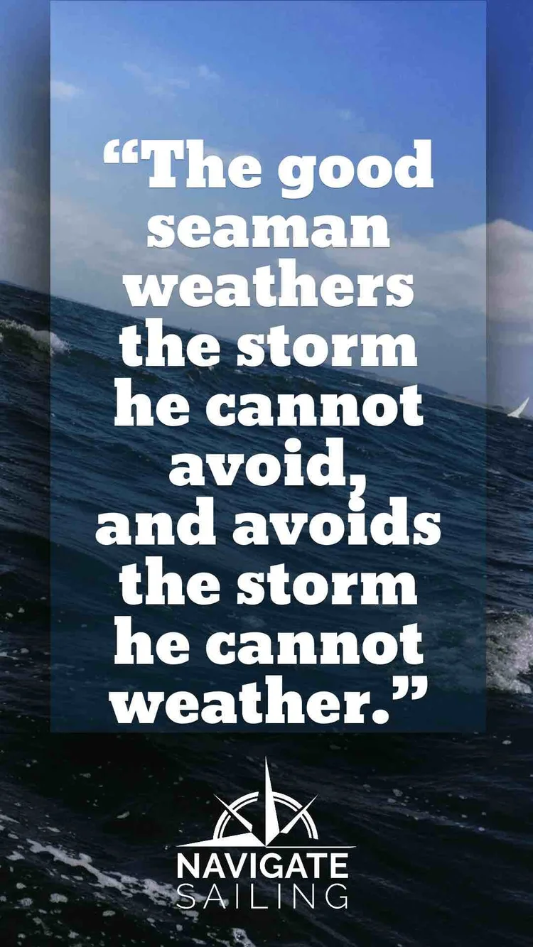 75 Of The Most Epic And Inspirational Sailing Quotes — Navigate Content