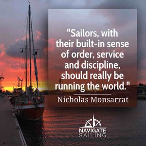 75 Of The Most Epic And Inspirational Sailing Quotes — Navigate Content