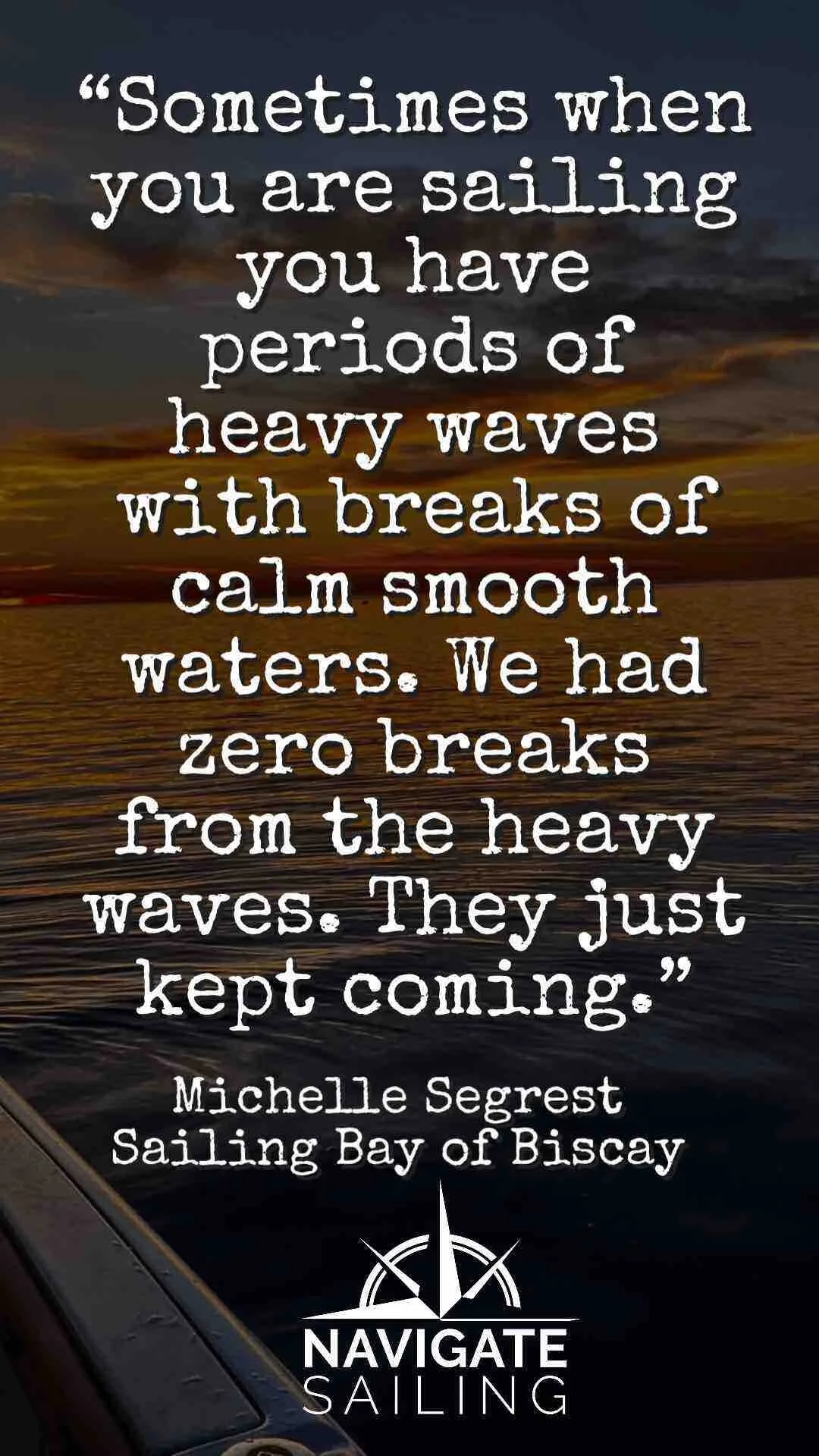 75 Of The Most Epic And Inspirational Sailing Quotes Navigate Content 75 Of The Most Epic And Inspirational Sailing Quotes Navigate Content