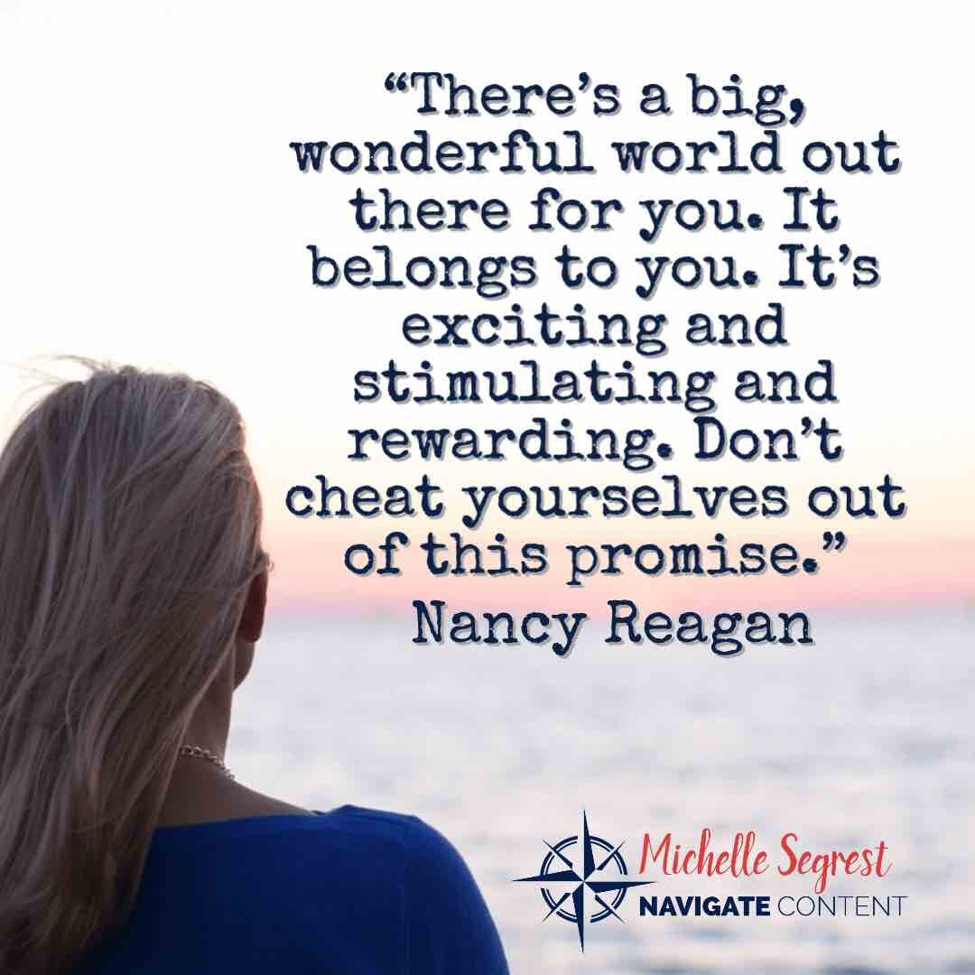 Nancy Reagan adventure quote