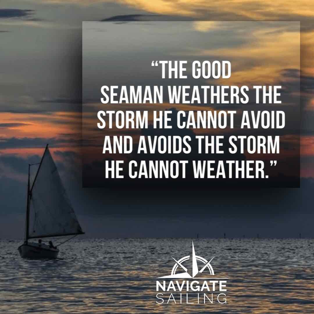 Weather the storm sailing inspiration