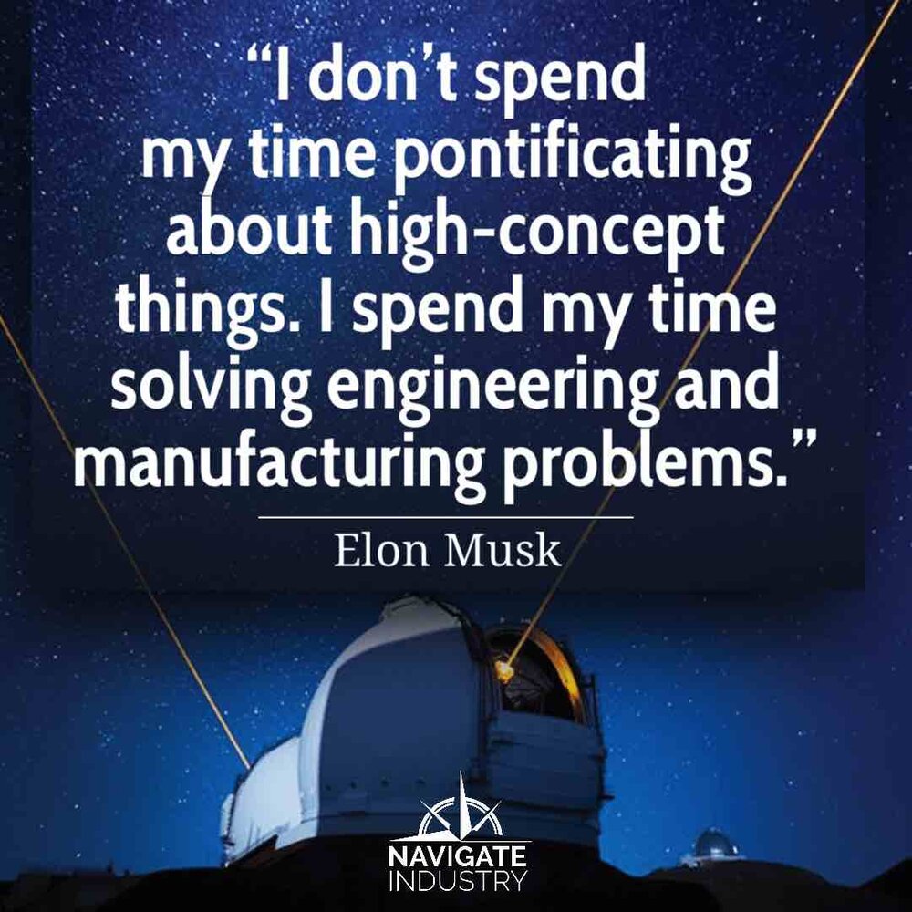 Elon Musk manufacturing quote