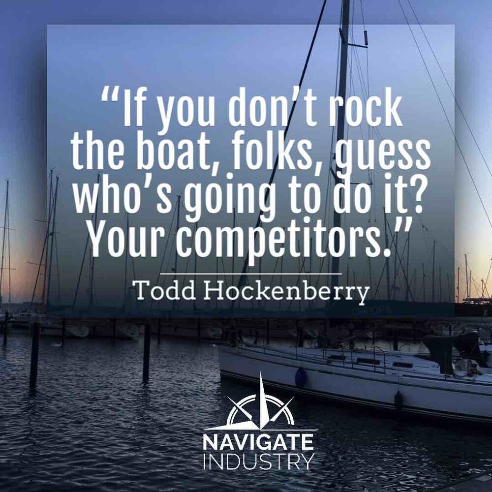 Todd Hockenberry manufacturing quote