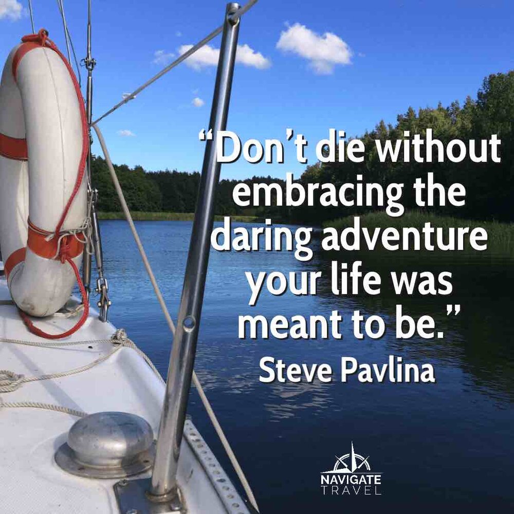 Steve Pavlina adventure travel quote