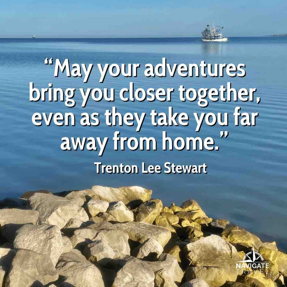 Trenton Lee Stewart adventure travel quote