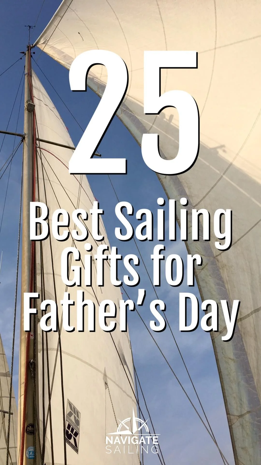 25 Awesome Sailing Gifts and Gear for Dad — Navigate Content
