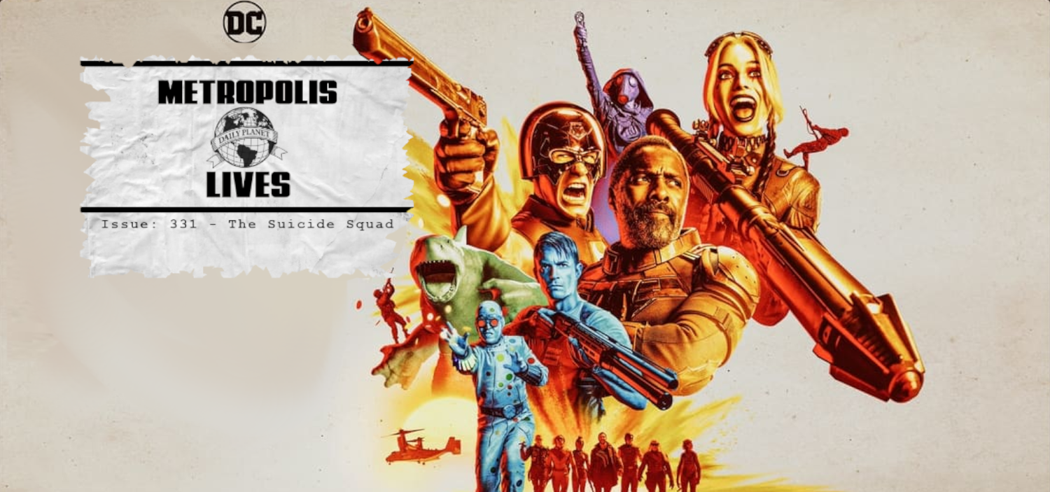 Metropolis Lives - The Suicide Squad