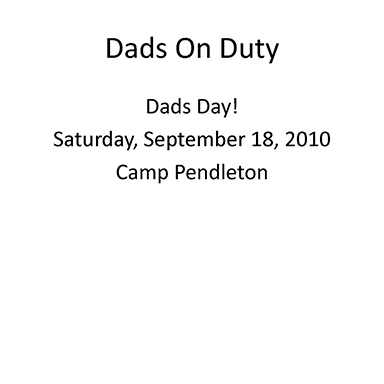 Dads’ Day Event Photo s – from Dads on Duty