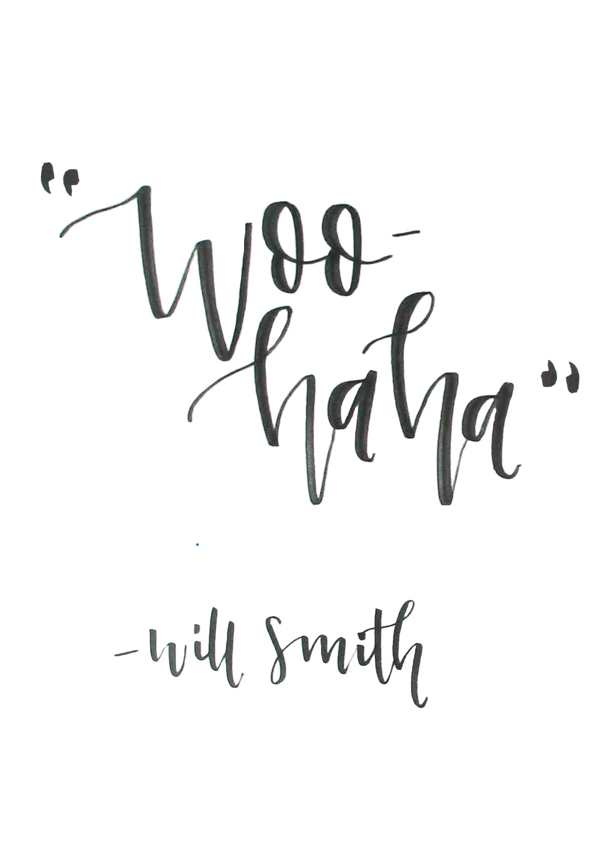 Will Smith Quote