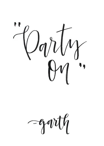 Party On Quote Set