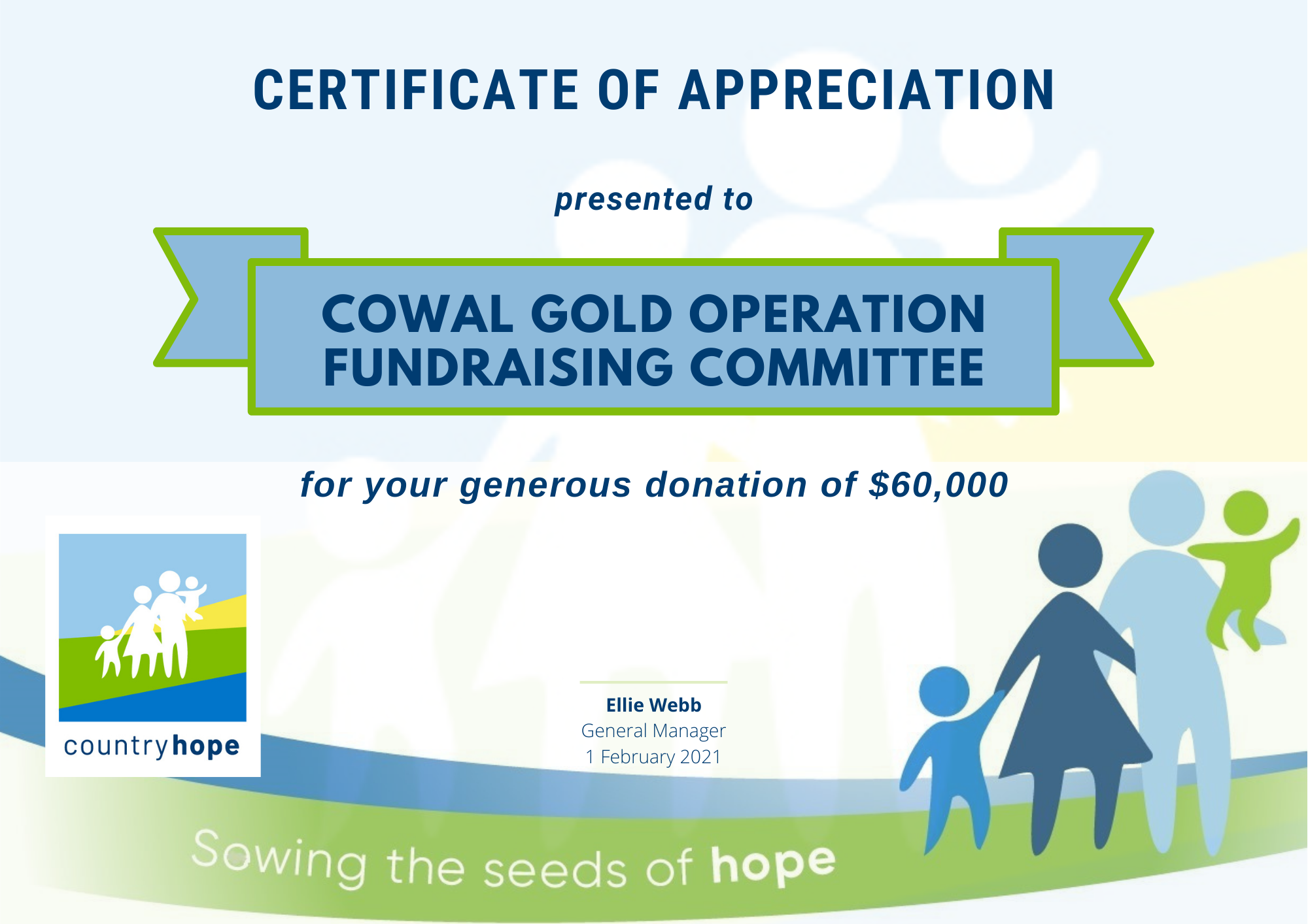 THANK YOU - Cowal Gold Operation Fundraising Committee