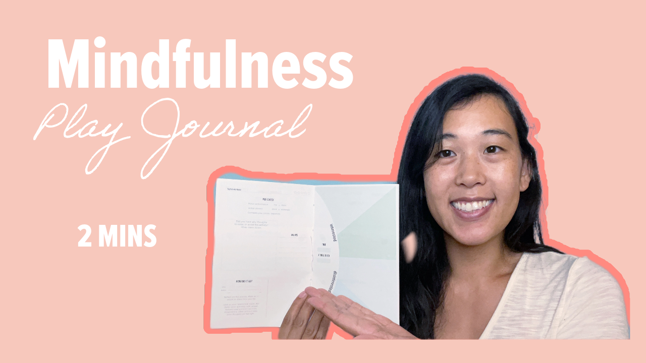 Play Journal - Mindfulness