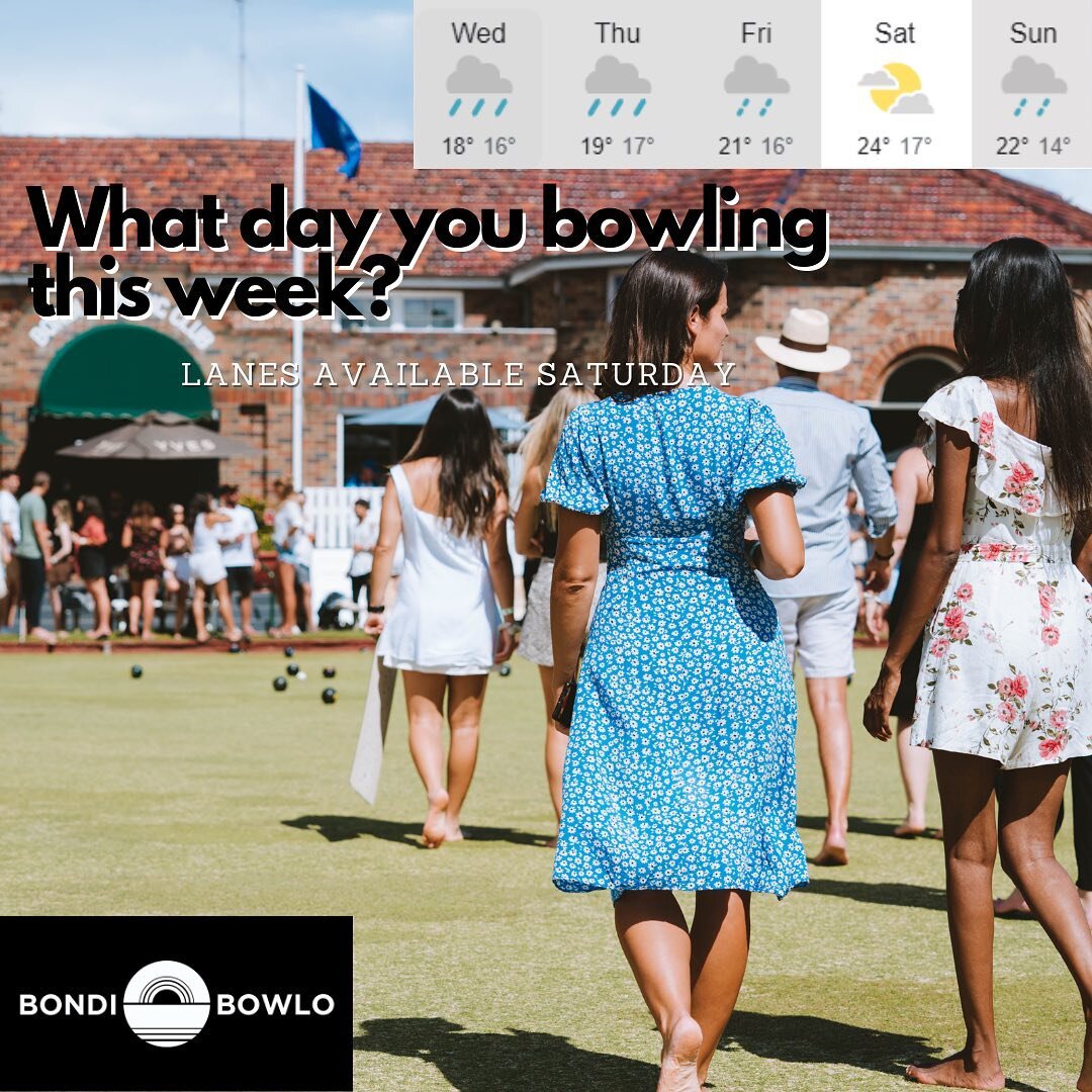 Bowling rinks (not lanes) and outdoor tables still available for sunny Saturday. Bookings via our website. Bondibowlo.com