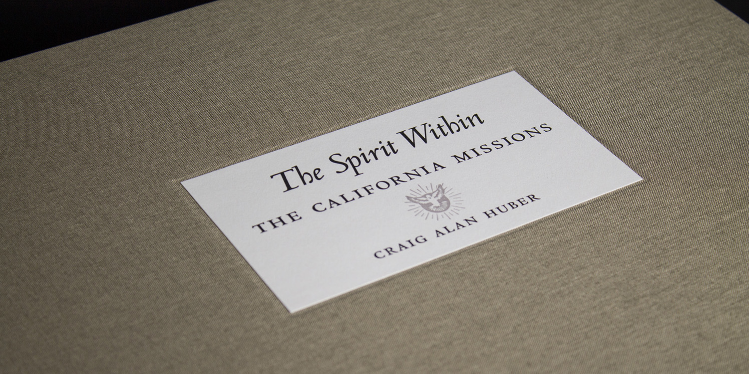 The Spirit Within: The California Missions