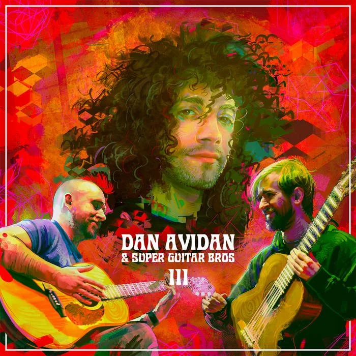 Dan Avidan and Super Guitar Bros III
