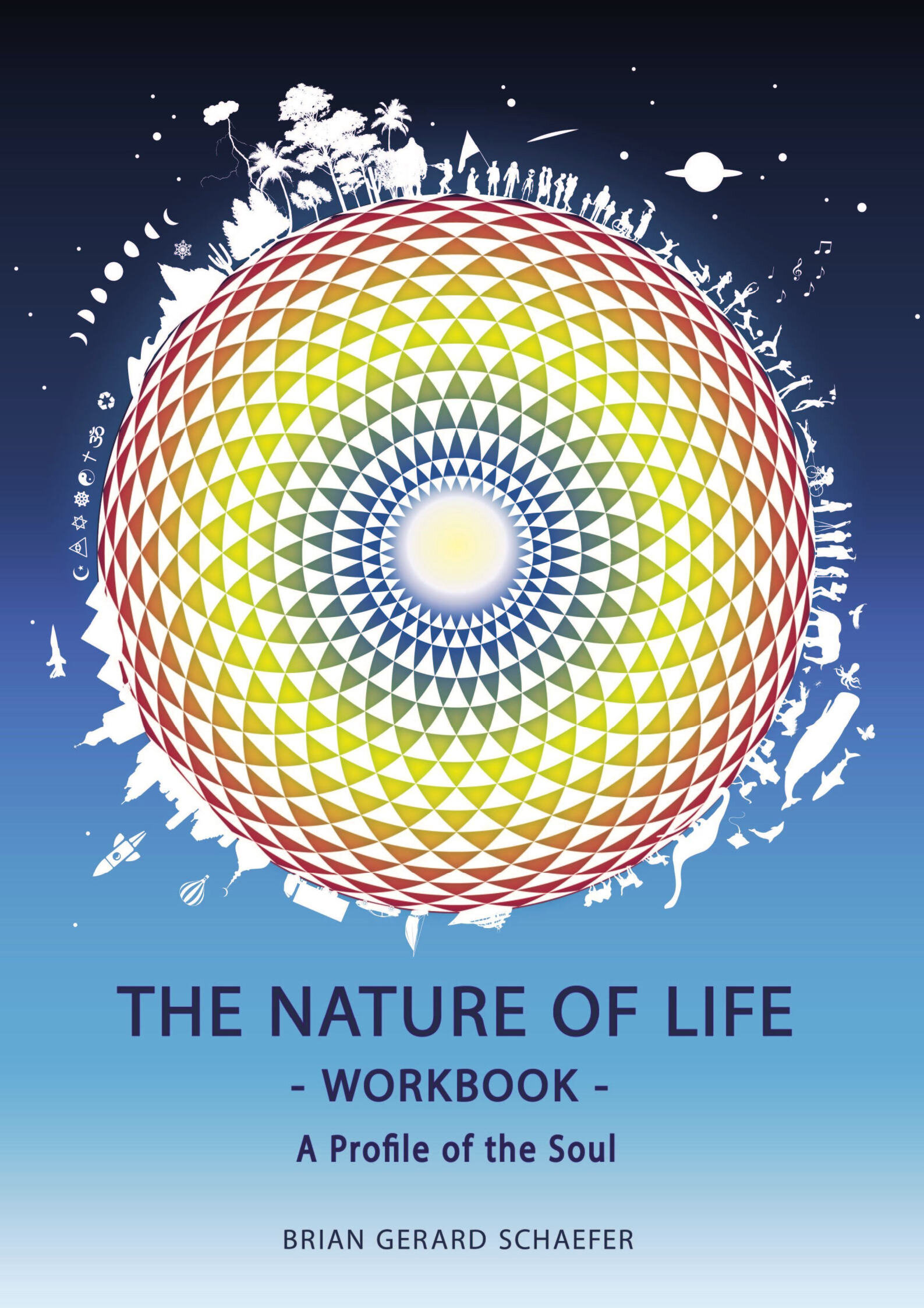 THE NATURE OF LIFE eWORKBOOK - A Profile of the Soul_Page1.jpg