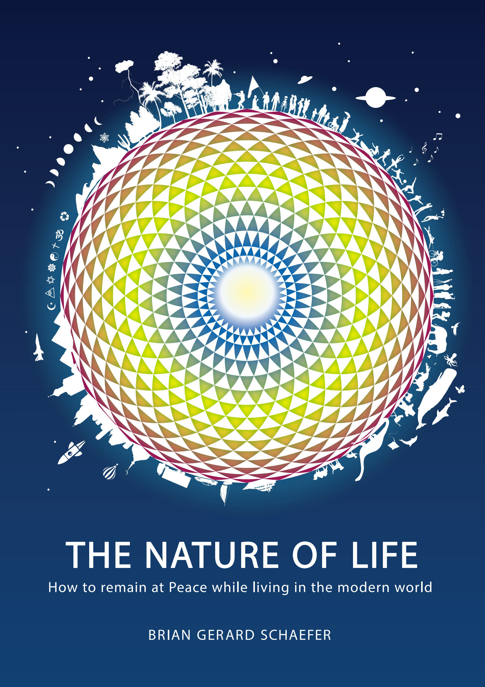 THE NATURE OF LIFE - How to remain at Peace while living in the modern world HD unsecured_Page1.jpg