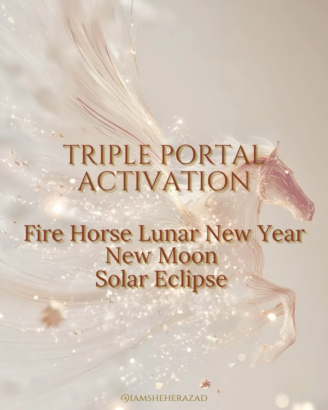 TRIPLE PORTAL ACTIVATION ✨🔥🌑

Lunar New Year Of The Fire Horse &bull; New Moon &bull; Solar Eclipse 

Today we are standing inside a rare convergence of cycles.

A Lunar New Year, marking the beginning of a fresh energetic calendar rooted in ancien