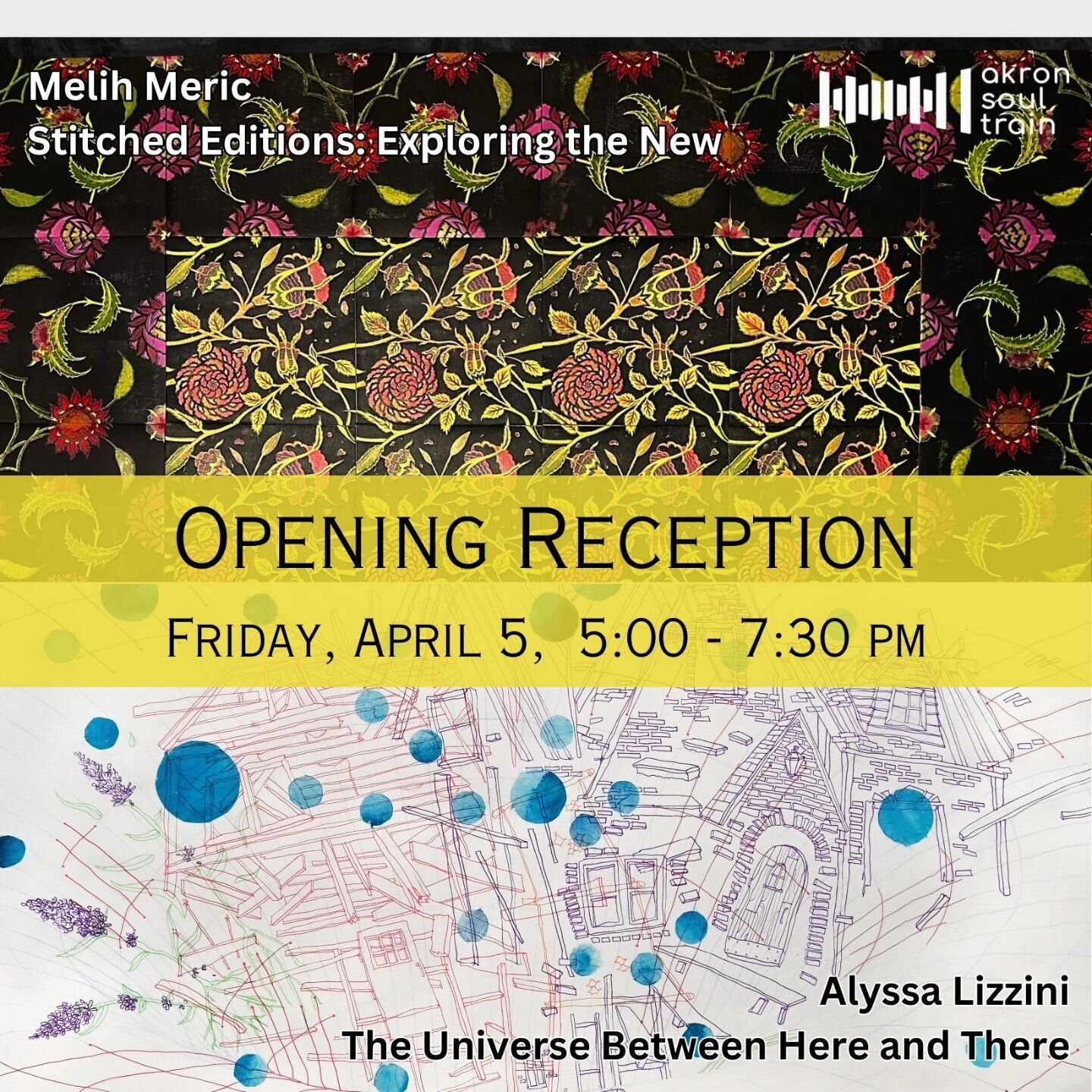 Be sure to stop by Akron Soul Train today for two new solo exhibitions by Alyssa Lizzini and Melih Meric. And there's an opening reception for both shows this Friday, April 5, 5-7:30pm!