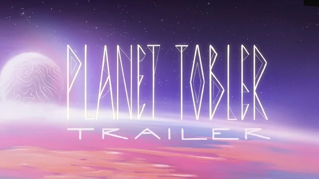 Planet Tobler - Trailer