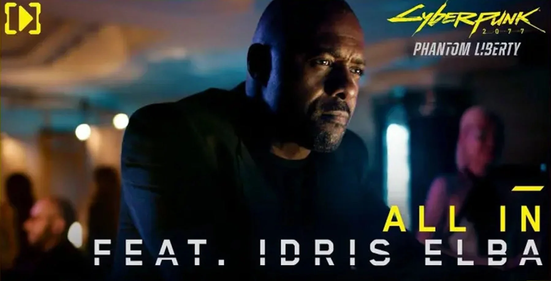 Cyberpunk 2077 Phantom Liberty – All In (feat. Idris Elba)