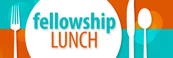 Lunch Fellowship