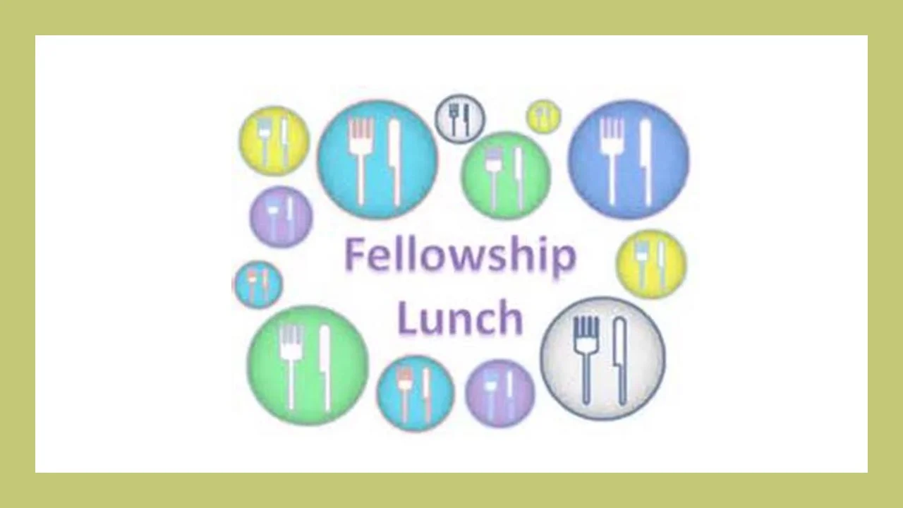 Lunch Fellowship
