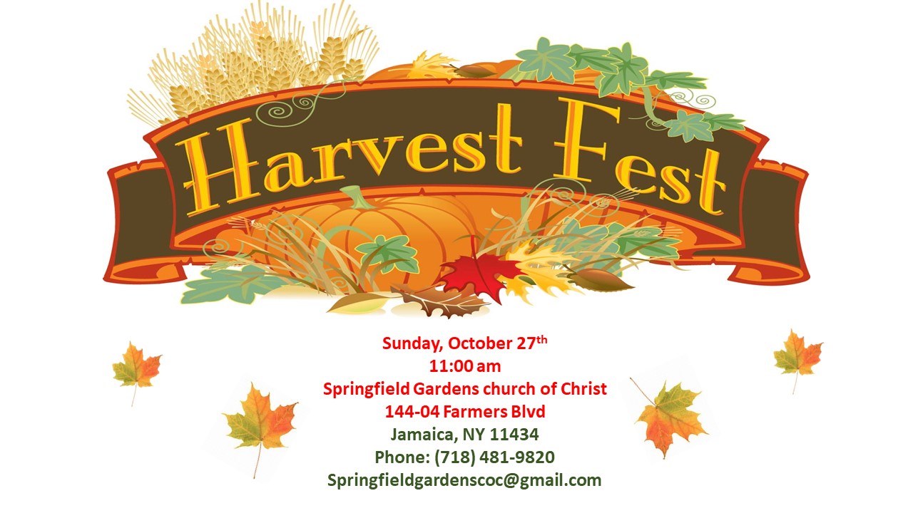 Harvest Festival Sponsored By Spring Garden Church Of Christ